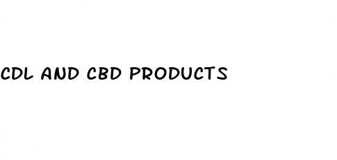 cdl and cbd products