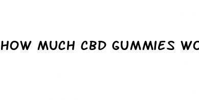 how much cbd gummies work for depression