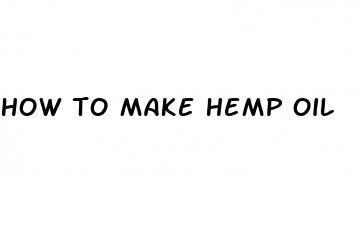 how to make hemp oil