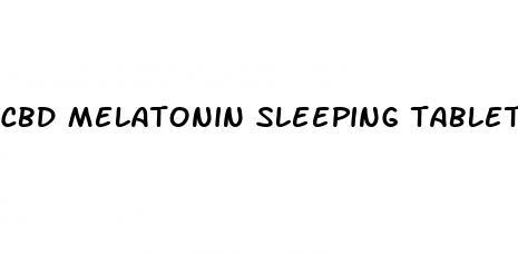 cbd melatonin sleeping tablet