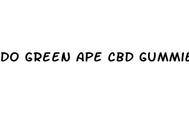 do green ape cbd gummies work