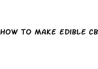 how to make edible cbd gummies