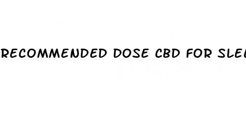 recommended dose cbd for sleep