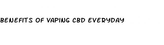 benefits of vaping cbd everyday