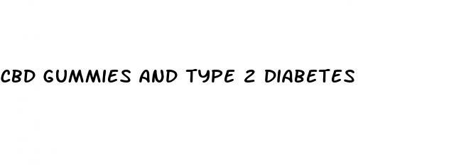 cbd gummies and type 2 diabetes