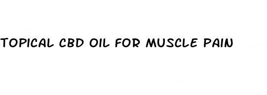 topical cbd oil for muscle pain