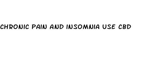 chronic pain and insomnia use cbd