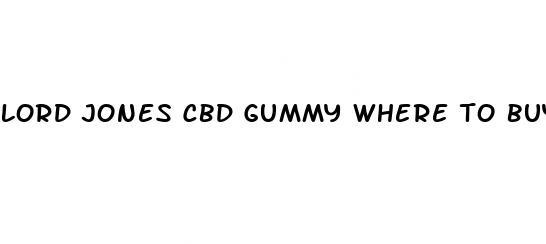 lord jones cbd gummy where to buy