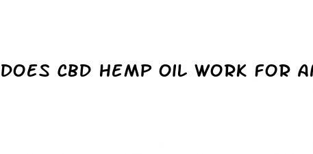 does cbd hemp oil work for anxiety