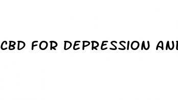 cbd for depression and anxiety 2023