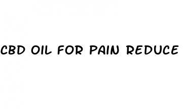 cbd oil for pain reduce inflammation