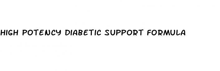 high potency diabetic support formula