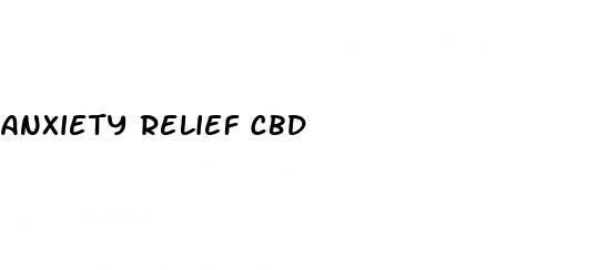 anxiety relief cbd