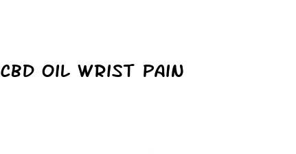 cbd oil wrist pain