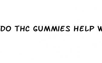 do thc gummies help with sciatica pain