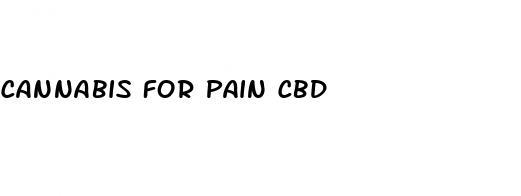 cannabis for pain cbd