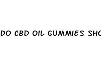 do cbd oil gummies show up on a drug test