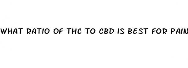 what ratio of thc to cbd is best for pain