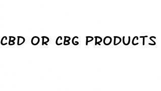 cbd or cbg products