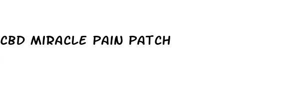 cbd miracle pain patch