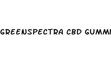 greenspectra cbd gummies