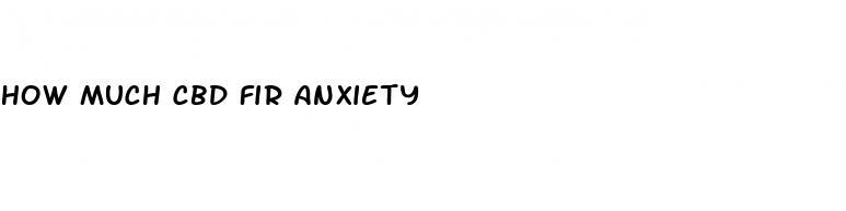 how much cbd fir anxiety