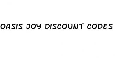 oasis joy discount codes