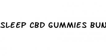 sleep cbd gummies bundle