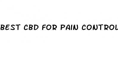 best cbd for pain control