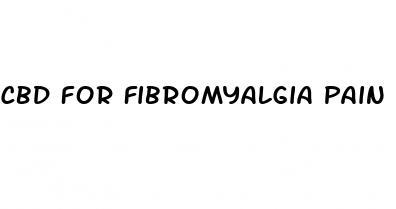 cbd for fibromyalgia pain