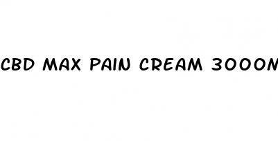 cbd max pain cream 3000mg