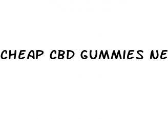 cheap cbd gummies near me