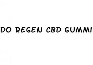 do regen cbd gummies work