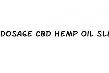 dosage cbd hemp oil sleep