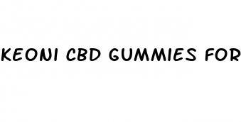 keoni cbd gummies for sex