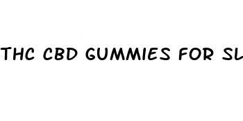 thc cbd gummies for sleep