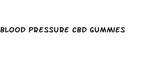 blood pressure cbd gummies