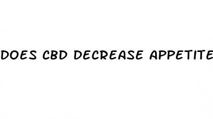 does cbd decrease appetite