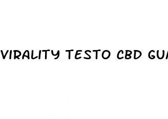 virality testo cbd gummies