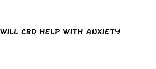 will cbd help with anxiety