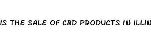 is the sale of cbd products in illinois taxable