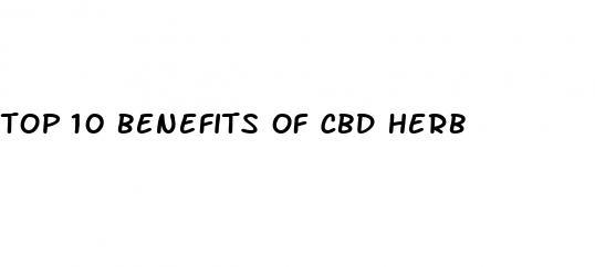 top 10 benefits of cbd herb