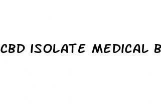 cbd isolate medical benefits