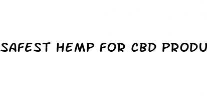 safest hemp for cbd products