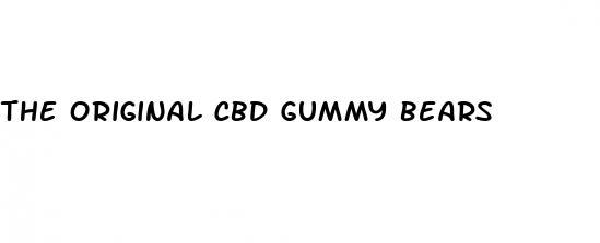 the original cbd gummy bears