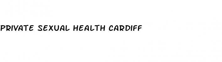 private sexual health cardiff