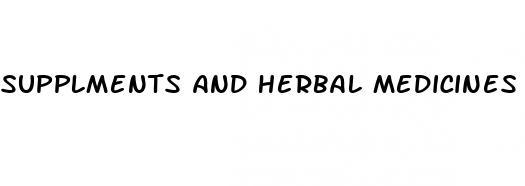 supplments and herbal medicines for sexual health