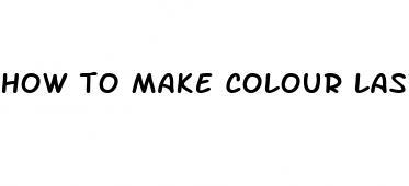 how to make colour last longer