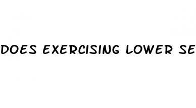 does exercising lower sex drive