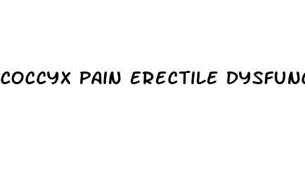 coccyx pain erectile dysfunction